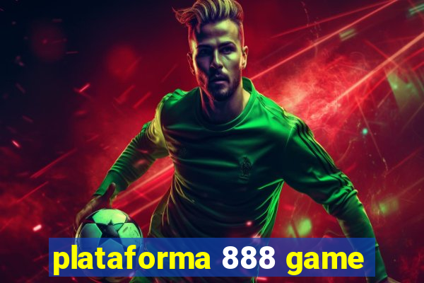 plataforma 888 game